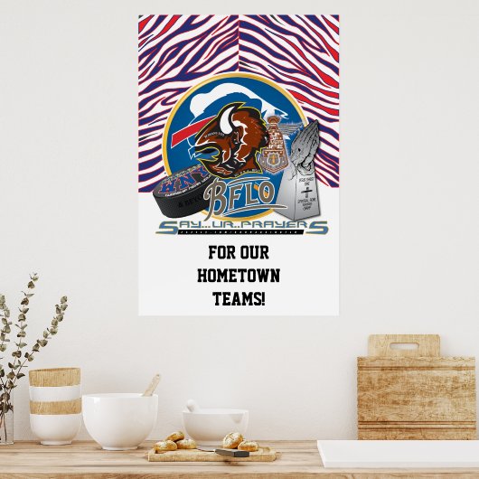 VOOR ONZE THUISSTAD TEAMS! POSTER (Keuken)