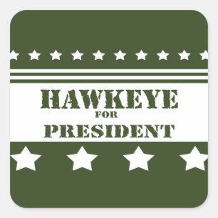 Voor President Hawkeye Vierkante Sticker