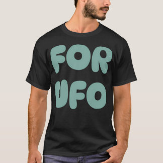Voor UFO liefhebbers. T-shirt