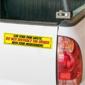 Voor uw eigen veiligheid...bussignaalsticker bumpersticker (Op Truck)
