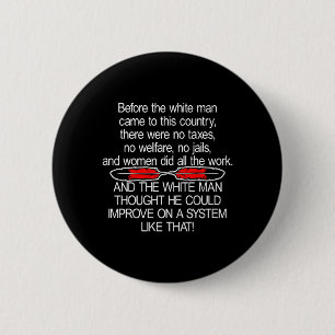 Vóór White Man kwam 2 USA Black Ronde Button 5,7 Cm