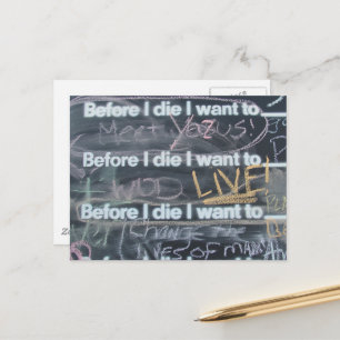 Voordat ik sterf wil ik leven! Krijtbord Kunst Briefkaart
