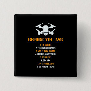 Voordat je een dronepiloot vraagt vierkante button 5,1 cm