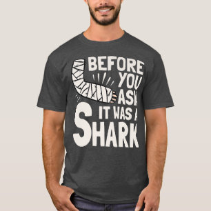 Voordat je het vraagt, was het een fractuur van ee t-shirt