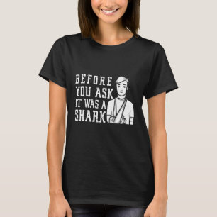 Voordat je het vraagt, was het een fractuur van ee t-shirt