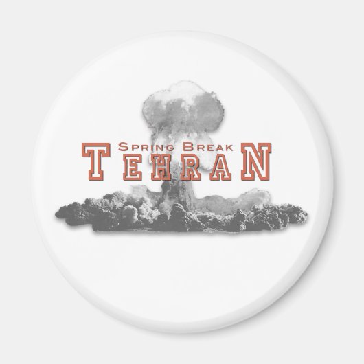 Voorjaarsvakantie Teheran Iran Magneet (Voorkant)