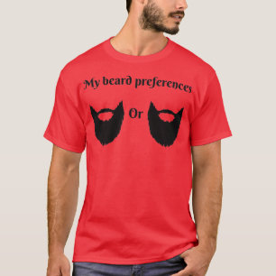 Voorkeuren voor mijn baard t-shirt