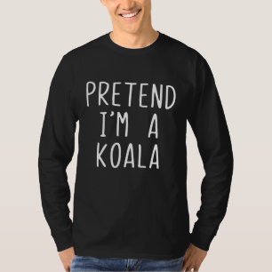 Voorleer Im A Koala Costume Halloween Lazy Easy T-shirt