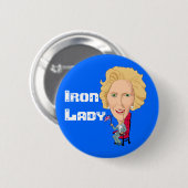 Voormalig Britse premier Iron Lady THATCHER Ronde Button 5,7 Cm (Voorkant /achterkant)