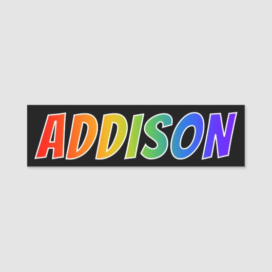 Voornaam "ADDISON": Fun Rainbow-kleuren Naamplaatje (Voorkant)