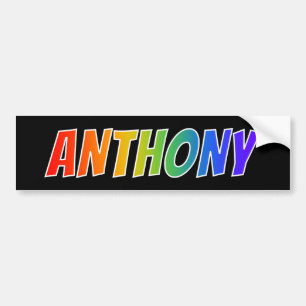 Voornaam "ANTHONY": Fun Rainbow-kleuren Bumpersticker
