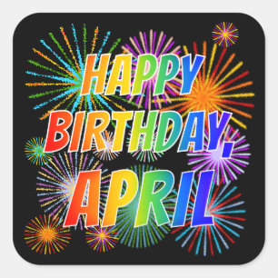 Voornaam "APRIL", vun "HAPPY BIRTHDAY" Vierkante Sticker