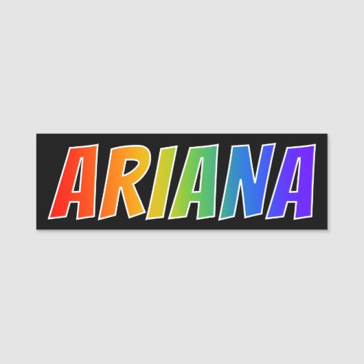 Voornaam "ARIANA": Fun Rainbow-kleuren Naamplaatje (Voorkant)