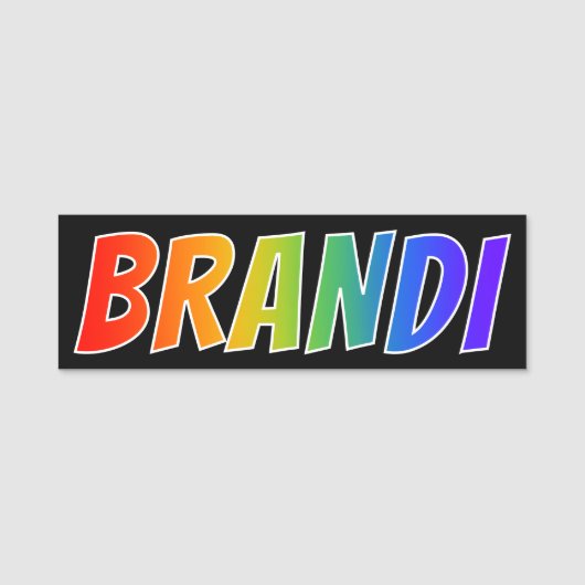 Voornaam "BRANDI": Fun Rainbow-kleuren Naamplaatje (Voorkant)