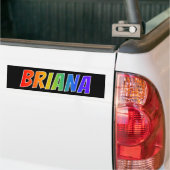 Voornaam "BRIANA": Fun Rainbow Coloring Bumpersticker (Op Truck)