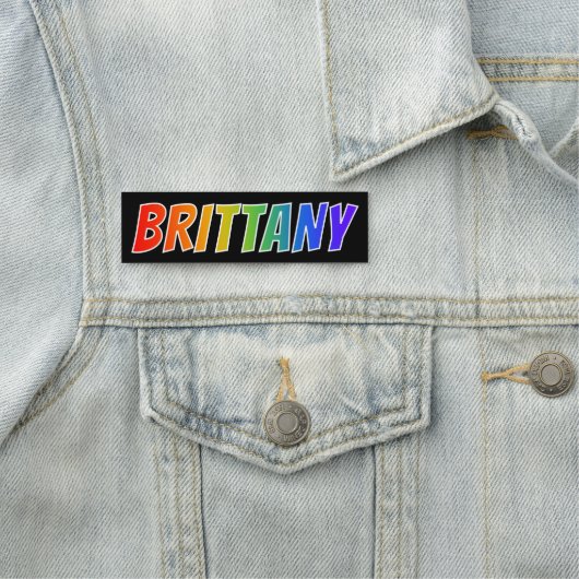Voornaam "BRITTANY": Fun Rainbow-kleuren Naamplaatje (In situ)