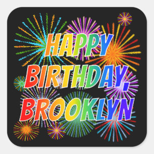 Voornaam "BROOKLYN", geun "HAPPY BIRTHDAY" Vierkante Sticker
