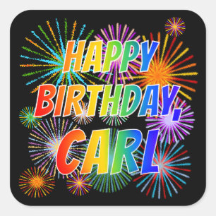 Voornaam "CARL", vun "HAPPY BIRTHDAY" Vierkante Sticker
