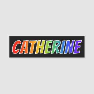 Voornaam "CATHERINE": Fun Rainbow-kleuren Naamplaatje