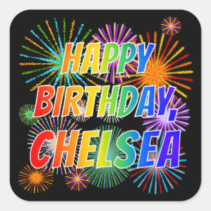 Voornaam "CHELSEA", geun "HAPPY BIRTHDAY" Vierkante Sticker