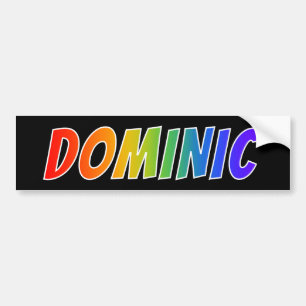 Voornaam "DOMINIC": Regenboogkleuren Bumpersticker