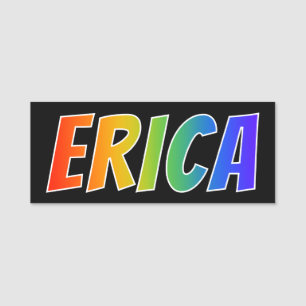 Voornaam "ERICA": Fun Rainbow-kleuren Naamplaatje