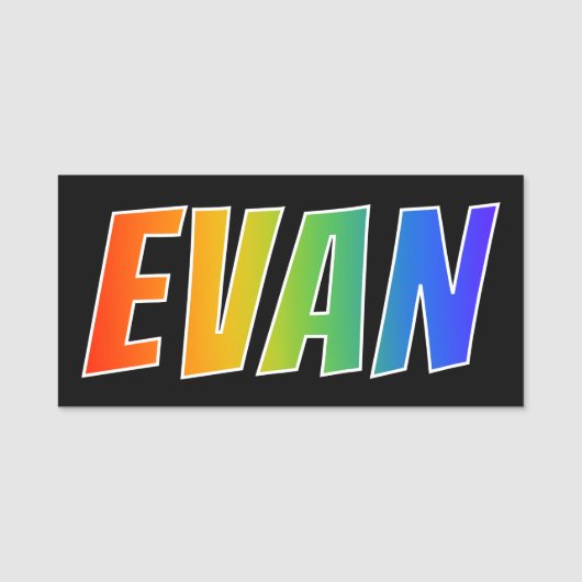 Voornaam "EVAN": Fun Rainbow-kleuren Naamplaatje (Voorkant)
