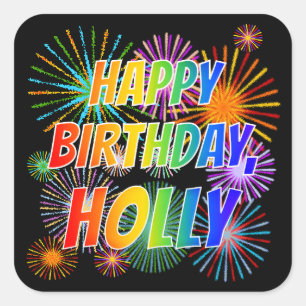 Voornaam "HOLLY", vun "HAPPY BIRTHDAY" Vierkante Sticker