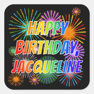 Voornaam "JACQUELINE", geun "HAPPY BIRTHDAY" Vierkante Sticker