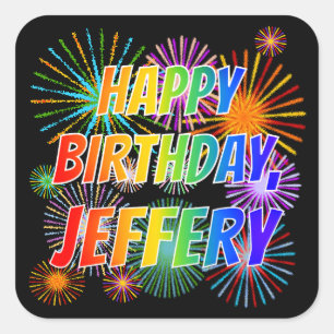 Voornaam "JEFFERY", geun "HAPPY BIRTHDAY" Vierkante Sticker