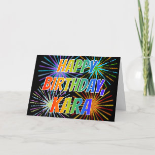 Voornaam "KARA" Fun "HAPPY BIRTHDAY" Kaart