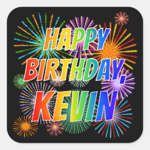 Voornaam "KEVIN", geun "HAPPY BIRTHDAY" Vierkante Sticker