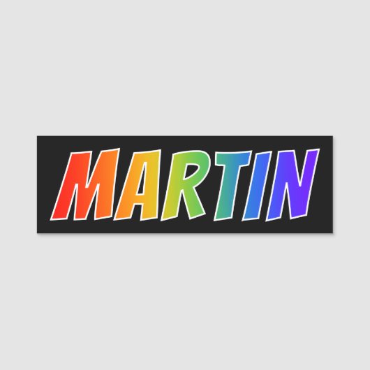 Voornaam "MARTIN": Fun Rainbow-kleuren Naamplaatje (Voorkant)