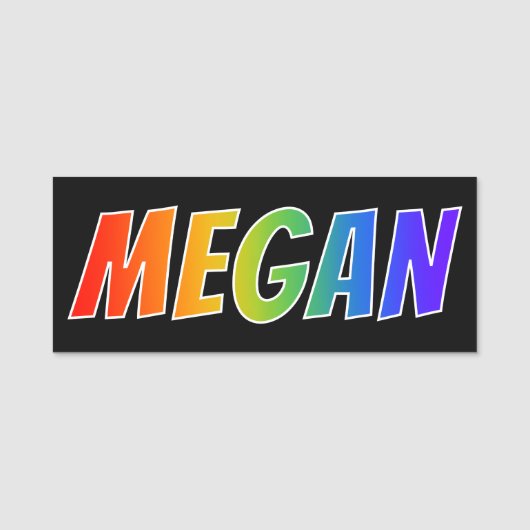 Voornaam "MEGAN": Fun Rainbow-kleuren Naamplaatje (Voorkant)