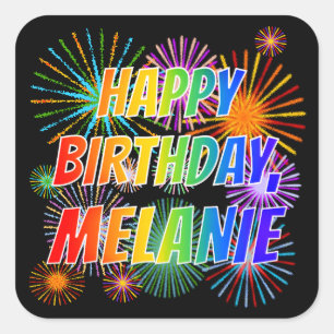 Voornaam "MELANIE", geun "HAPPY BIRTHDAY" Vierkante Sticker