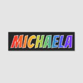 Voornaam "MICHAELA": Fun Rainbow-kleuren Naamplaatje (Voorkant)