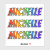 Voornaam "MICHELLE" w/ Fun Rainbow Coloring Sticker (Vel)