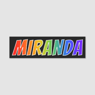 Voornaam "MIRANDA": Fun Rainbow-kleuren Naamplaatje