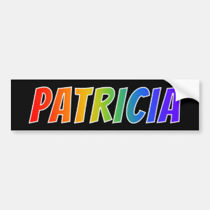 Voornaam "PATRICIA": Fun Rainbow-kleuren Bumpersticker