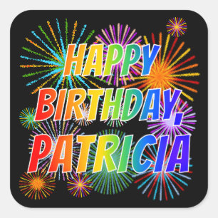 Voornaam "PATRICIA", geun "HAPPY BIRTHDAY" Vierkante Sticker