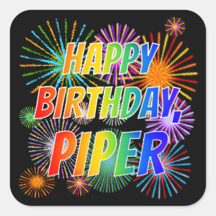 Voornaam "PIPER", geun "HAPPY BIRTHDAY" Vierkante Sticker