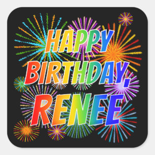 Voornaam "RENEE", geun "HAPPY BIRTHDAY" Vierkante Sticker