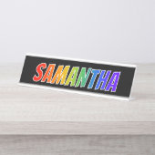 Voornaam "SAMANTHA": Fun Rainbow-kleuren Bureau Naambordje (Voorkant)