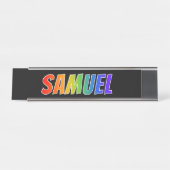 Voornaam "SAMUEL": vun regenboogkleuren Bureau Naambordje (Voorkant)