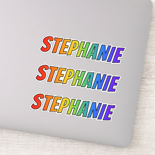 Voornaam "STEPHANIE" w/ Fun regenboogkleurstof Sticker