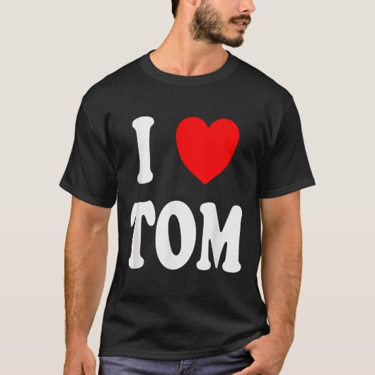 Voornaam Tom Ik hou van Tom T-shirt (Voorkant)
