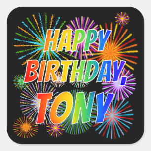 Voornaam "TONY", vun "HAPPY BIRTHDAY" Vierkante Sticker