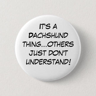 Voorstadscichagoland Dachshund Lovers Ronde Button 5,7 Cm