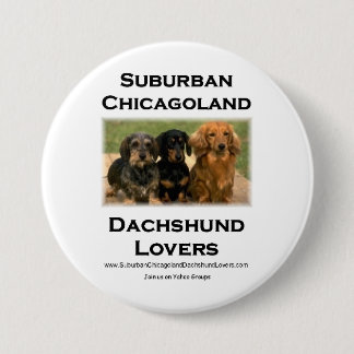 Voorstadscichagoland Dachshund Lovers Ronde Button 7,6 Cm