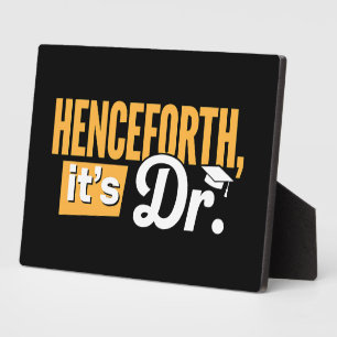 Voortaan is het Dr. PhD Afstuderen doctoraat Fotoplaat